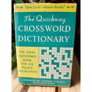 1974 Quickway Crossword Dictionary by H.W. Hill Vintage Hardcover w/ Dust Jacket